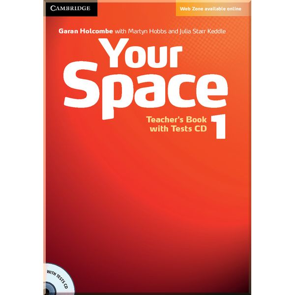 

Your Space 1 Teacher's Book with Tests CD. Julia Starr Keddle, Garan Holcombe. ISBN:9780521729253