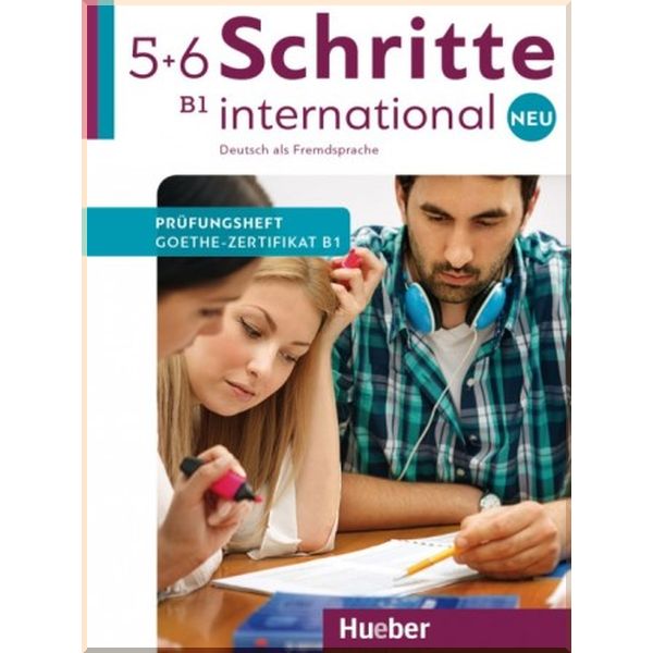 

Schritte international Neu 5+6 Prufungsheft Zertifikat mit Audios Online. Frauke van der Werff, Brigitte Schaefer. ISBN:9783190510863