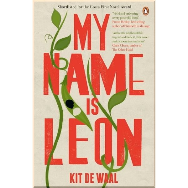 

My Name Is Leon. Kit de Waal. ISBN:9780241973387