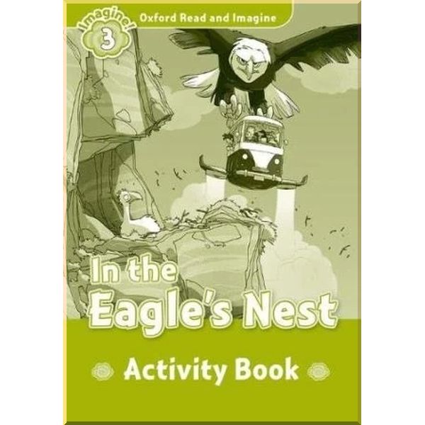 

In the Eagle’s Nest Activity Book. Paul Shipton. ISBN:9780194723107