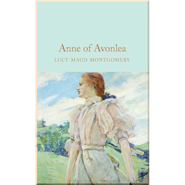 

Anne of Avonlea. L. M. Montgomery. ISBN:9781529031836