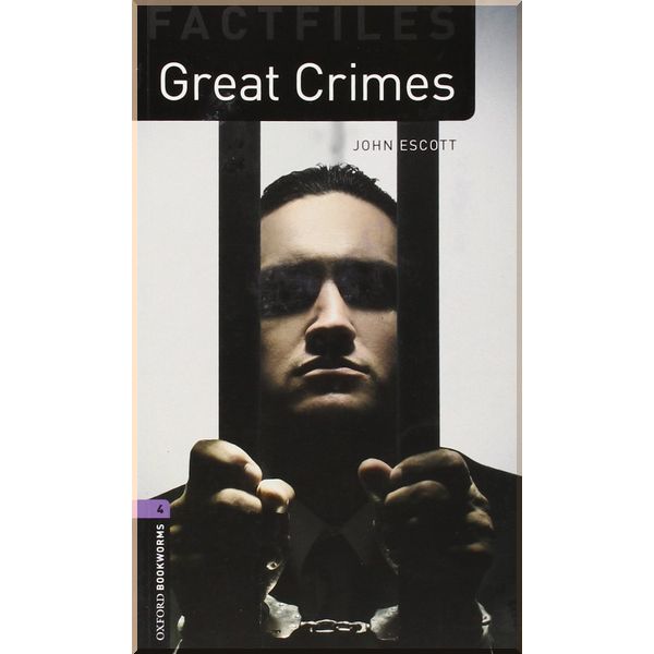 

Great Crimes. John Escott. ISBN:9780194233941