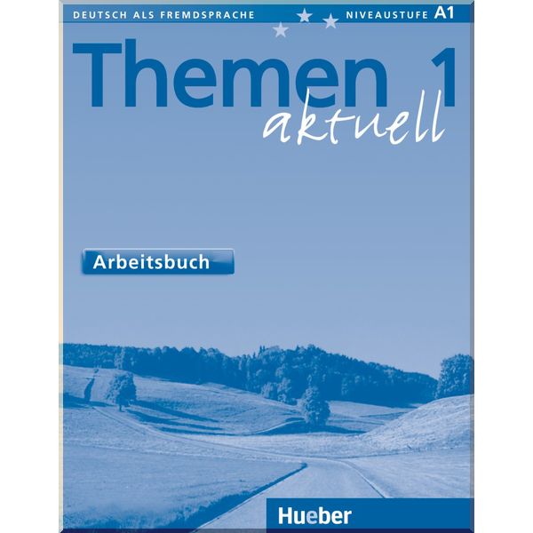 

Themen aktuell 1 Arbeitsbuch. Heiko Bock, Hanni Holthaus. ISBN:9783190116904