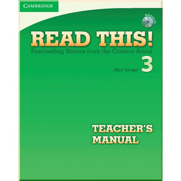 

Read This! 3 Teacher's Manual with Audio CD. Alice Savage. ISBN:9780521747943
