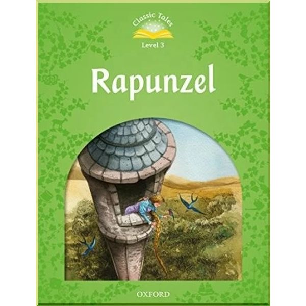 

Rapunzel Audio Pack. Jacob Grimm and Wilhelm Grimm Sue Arengo. ISBN:9780194014267