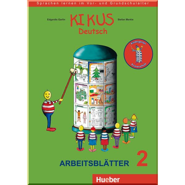 

Kikus Arbeitsblatter 2. Dr. Edgardis Garlin, Stefan Merkle. ISBN:9783193314314