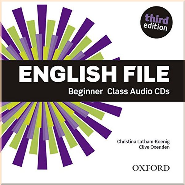 

English File Third Edition Beginner Class Audio CDs. Christina Latham-Koenig, Clive Oxenden. ISBN:9780194501965