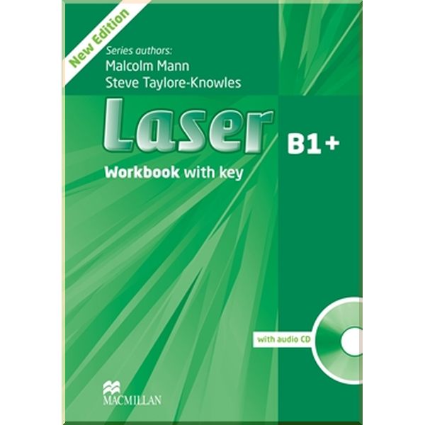 

Laser 3rd Edition B1+ Workbook with key and audio CD. Steve Taylore-Knowles, Malcolm Mann. ISBN:9780230433687