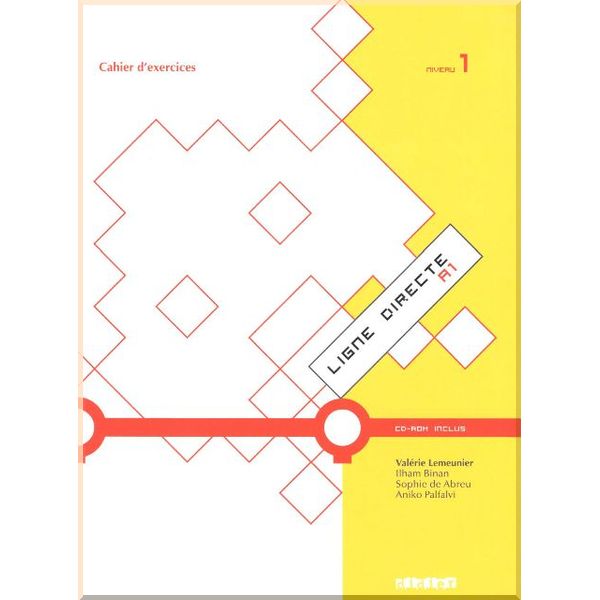 

Ligne Directe 1 Cahier d'exercices avec CD-ROM. Ilham Binan, Aniko Palfalvi. ISBN:9782278069194