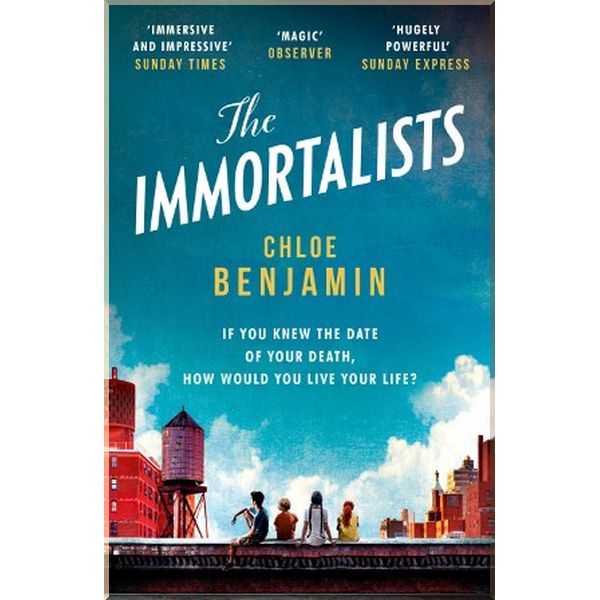 

The Immortalists. Chloe Benjamin. ISBN:9781472245007