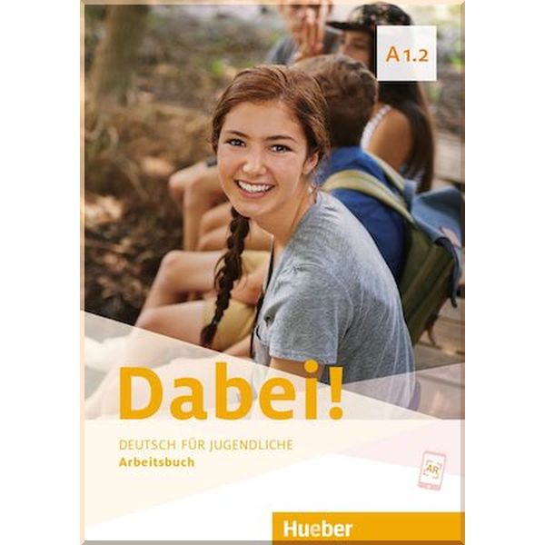

Dabei! A1.2 Arbeitsbuch. Josef Alberti, Gabriele Kopp. ISBN:9783195117791