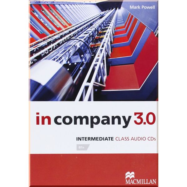 

In Company 3.0 Intermediate Class Audio CDs. Mark Powell. ISBN:9780230455283