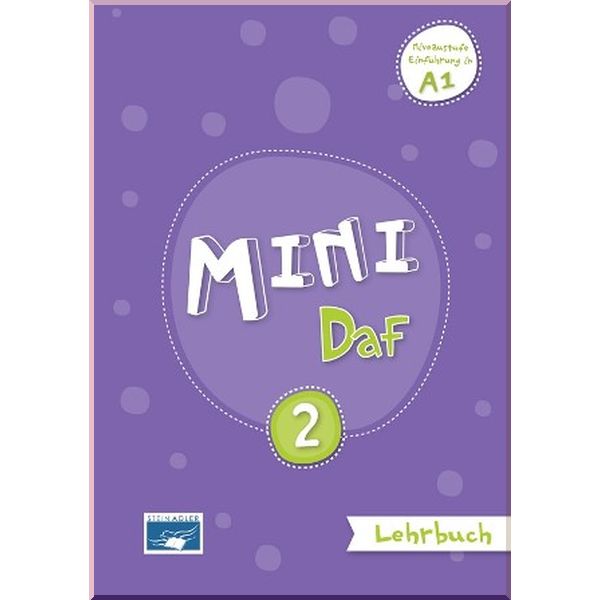 

Mini DaF 2 Lehrbuch. Anita Brodowski-Frogaki, Anna Delikeisoglou. ISBN:9789606710810