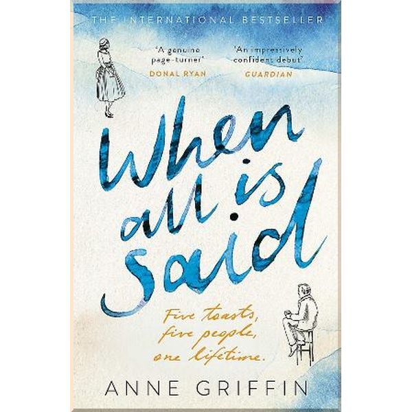 

When All is Said. Anne Griffin. ISBN:9781473683020