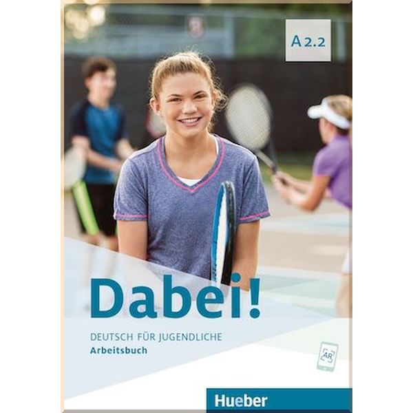 

Dabei! A2.2 Arbeitsbuch. Josef Alberti, Gabriele Kopp. ISBN:9783195117814
