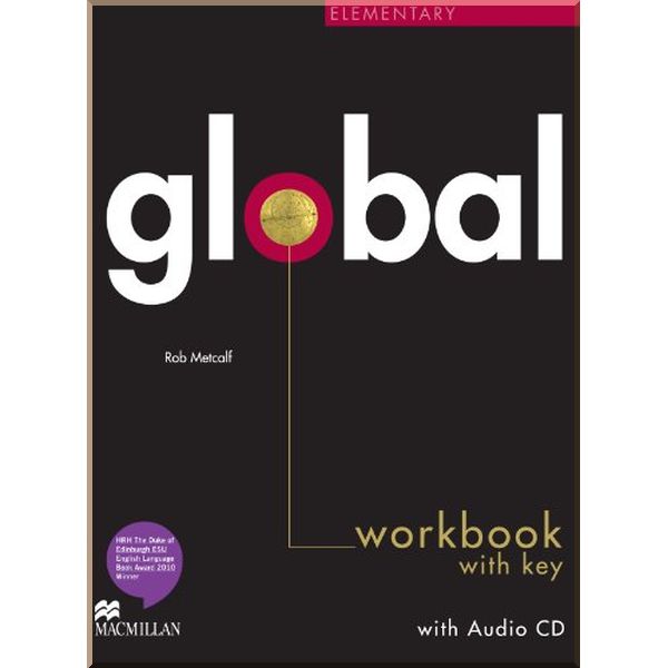 

Global Elementary Workbook with key and Audio CD. Rob Metcalf. ISBN:9780230430211