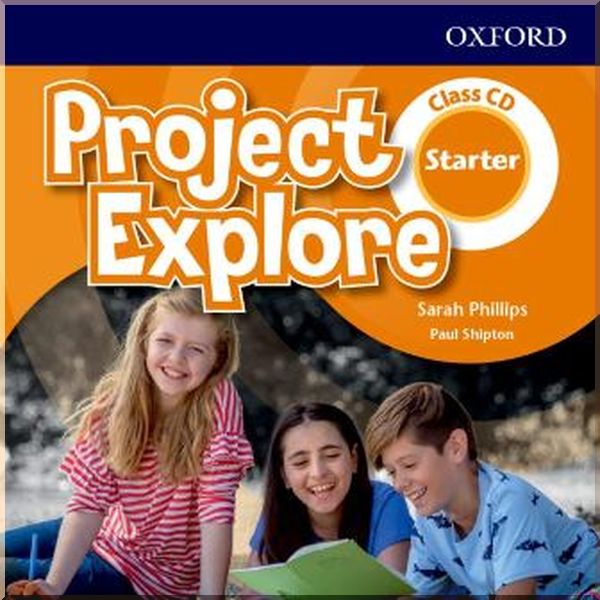 

Project Explore Starter Class CD. Sarah Phillips, Paul Shipton. ISBN:9780194255592