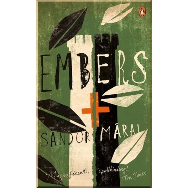 

Embers. Sandor Marai. ISBN:9780241978948