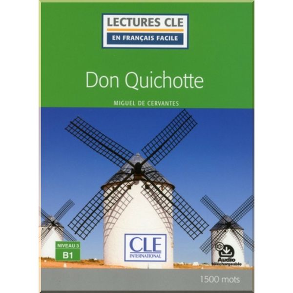 

Don Quichotte. Miguel De Cervantes Saavedra. ISBN:9782090317343