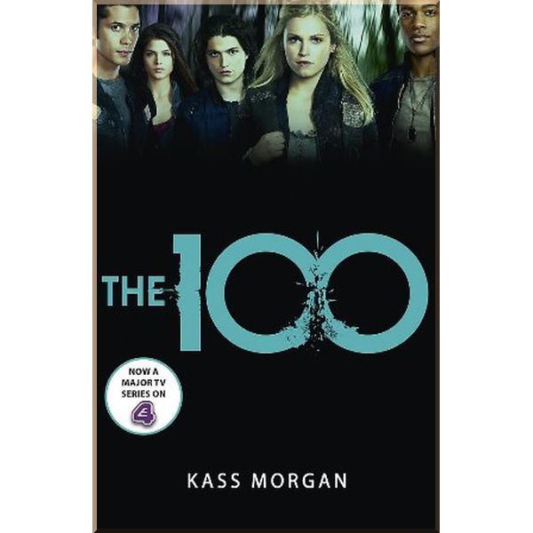 

The 100. Kass Morgan. ISBN:9781444766882