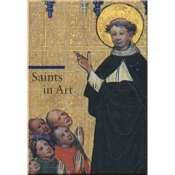 

Saints in Art. Rosa Giorgi,Stefano Zuffi. ISBN:9780892367177