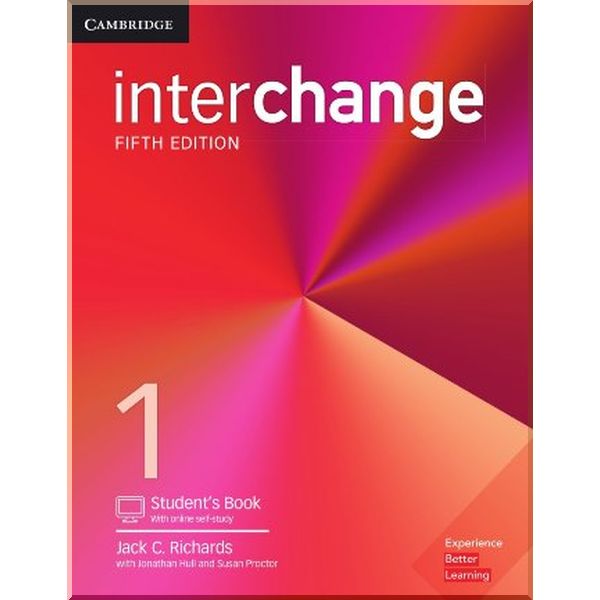 

Interchange Fifth Edition 1 Student's Book with Online Self-Study. Jonathan Hull, Jack C. Richards. ISBN:9781316620311