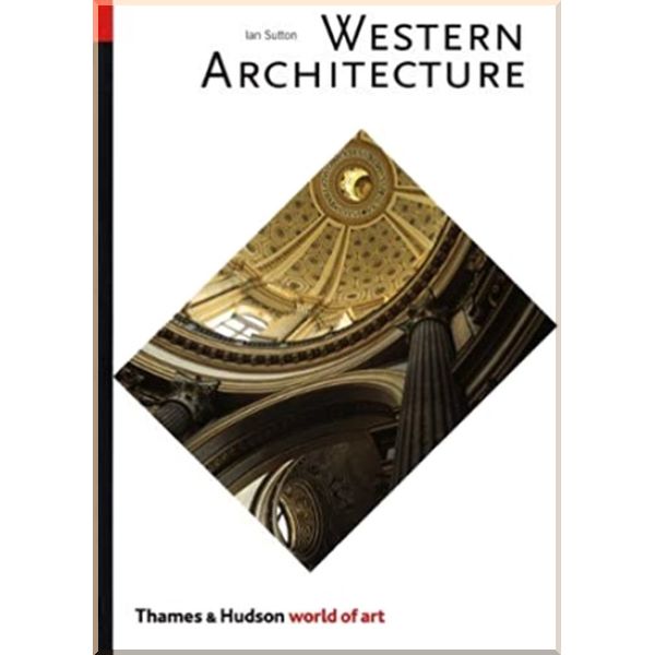 

Western Architecture. Ian Sutton. ISBN:9780500203163