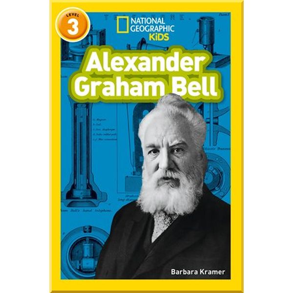 

Alexander Graham Bell. Barbara Kramer. ISBN:9780008317249