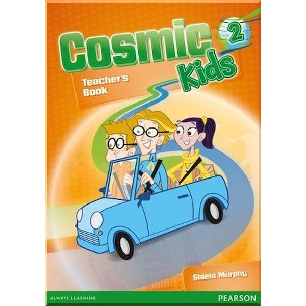 

Cosmic Kids 2 Teacher's Book. Shiela Murphy. ISBN:9781408258064