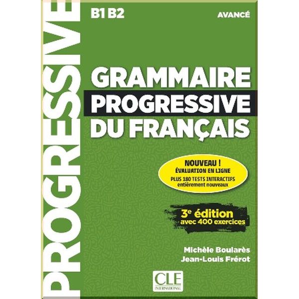 

Grammaire Progressive du Francais 3e Edition Avance. Michele Boulares, Jean-Louis Frerot. ISBN:9782090381979