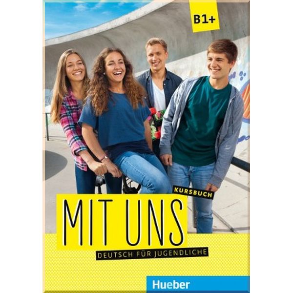 

Mit uns B1+ Kursbuch. Christiane Seuthe, Anna Breitsameter. ISBN:9783190010608