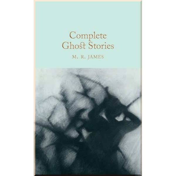 

Complete Ghost Stories by M. R. James. M. R. James. ISBN:9781509827725