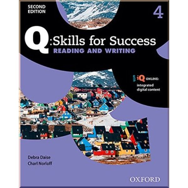 

Q: Skills for Success Second Edition. Reading and Writing 4 Student's Book with iQ Online. Debra Daise, Charl Norloff. ISBN:9780194819268