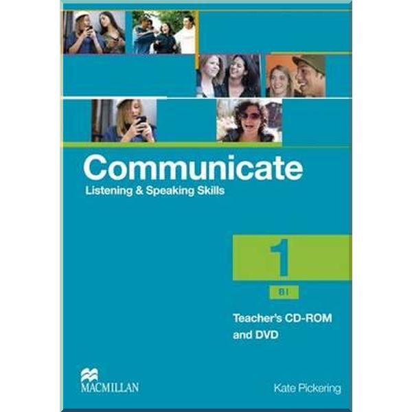 

Communicate: Listening and Speaking Skills 1 Teacher's CD-ROM and DVD. Kate Pickering. ISBN:9780230440319