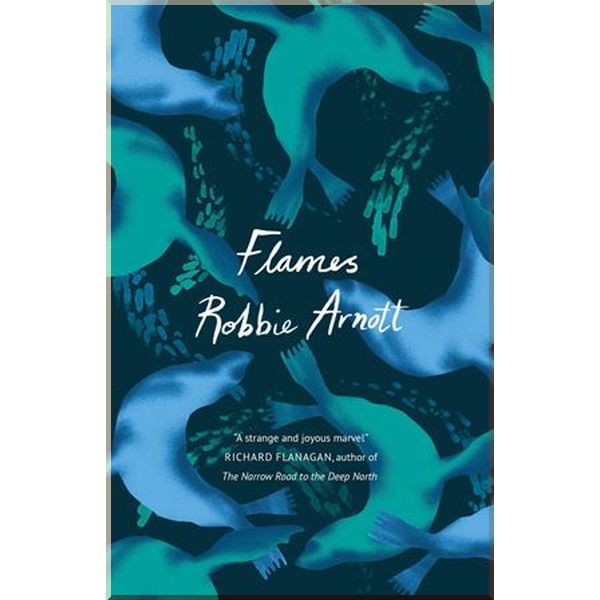 

Flames. Robbie Arnott. ISBN:9781786496294