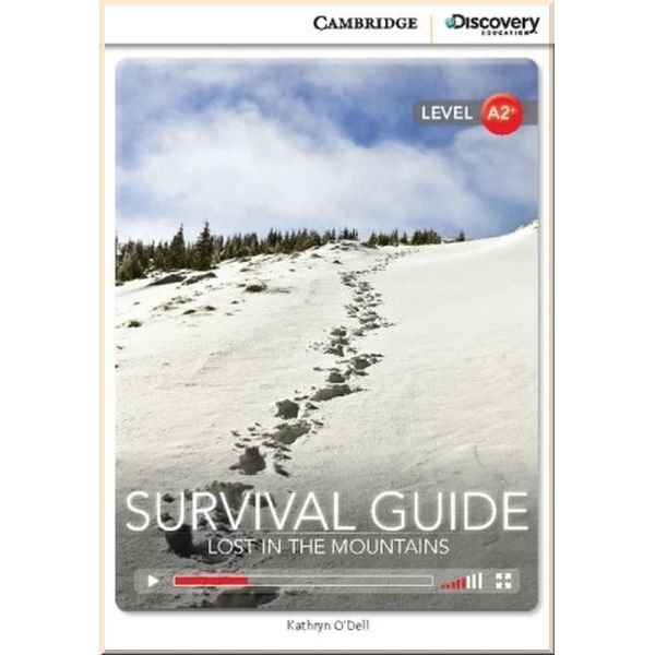 

Survival Guide: Lost in the Mountains with Online Access Code. Kathryn O'Dell. ISBN:9781107643284