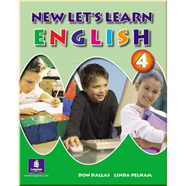 

New Let's Learn English 4 Student's Book. Linda Pelham, Don Dallas. ISBN:9781405802666