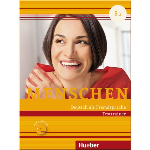 

Menschen B1 Testtrainer mit Audio-CD. Dr. Dagmar Giersberg. ISBN:9783191319038