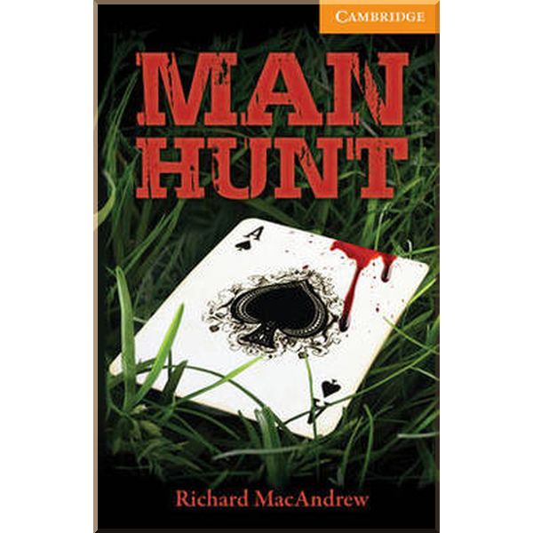 

Man Hunt with Downloadable Audio. Richard MacAndrew. ISBN:9781107692695