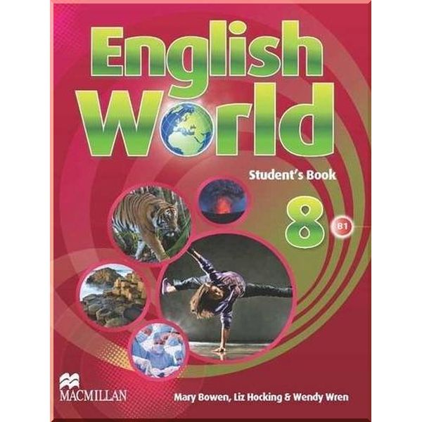 

English World 8 Student's Book. Liz Hocking, Mary Bowen. ISBN:9780230032538