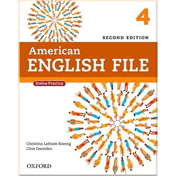 

American English File Second Edition 4 Student's Book with Online Practice. Clive Oxenden, Christina Latham-Koenig. ISBN:9780194776189
