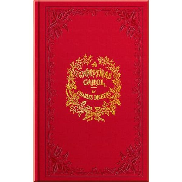 

A Christmas Carol (Facsimile Edition). Charles Dickens. ISBN:9781788886437