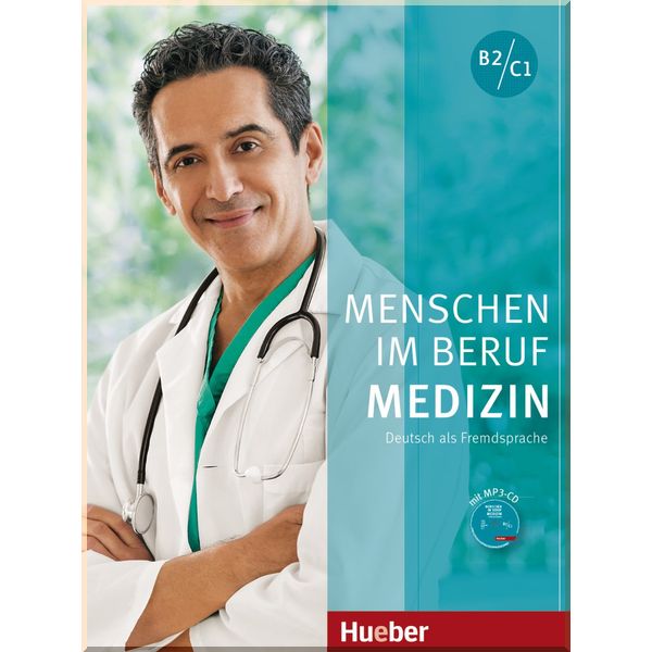 

Menschen im Beruf: Medizin mit Mp3-CD. Dr. Alfred Schmidt, Dorothee Thommes. ISBN:9783197011905