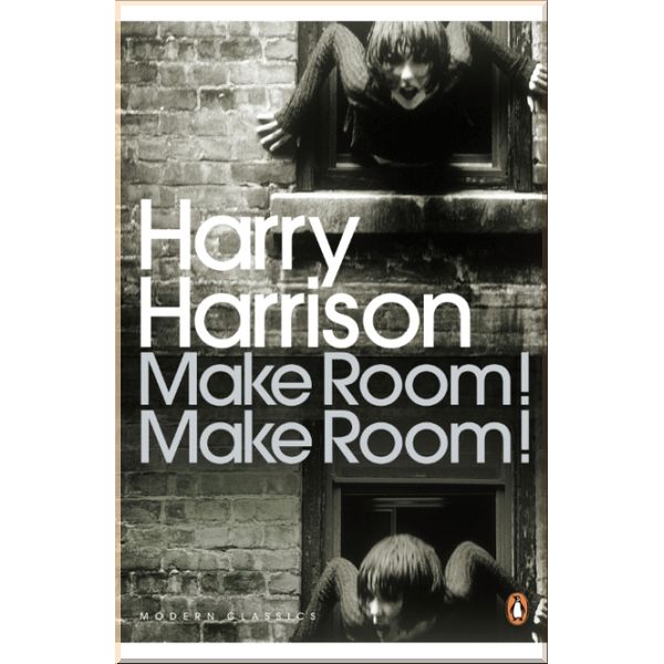 

Make Room! Make Room!. Harry Harrison. ISBN:9780141190235
