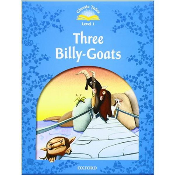

Three Billy-Goats Audio Pack. Peter Christen Asbjornsen Sue Arengo. ISBN:9780194013963