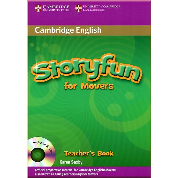 

Storyfun for Movers Teacher's Book with Audio CDs. Karen Saxby. ISBN:9780521170239
