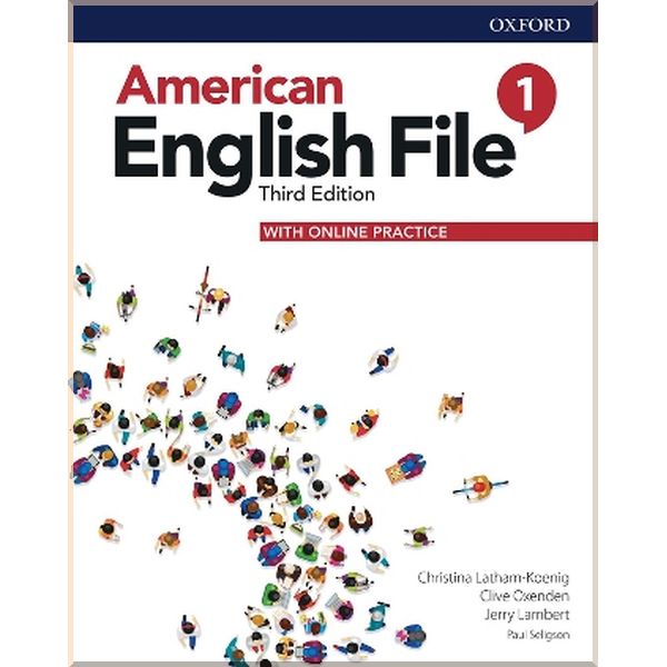 

American English File Third Edition 1 Student's Book with Online Practice. Clive Oxenden, Christina Latham-Koenig. ISBN:9780194906166