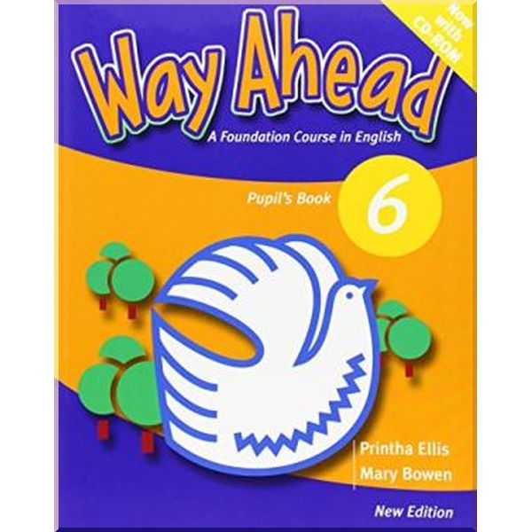 

Way Ahead New Edition 6 Pupil's Book with CD-ROM. Printha Ellis, Mary Bowen. ISBN:9780230409781