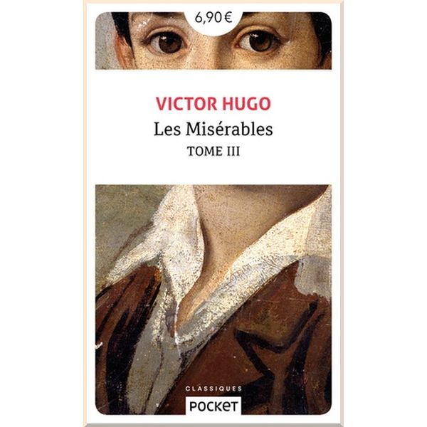 

Les Miserables Tome 3. Victor Hugo. ISBN:9782266296137