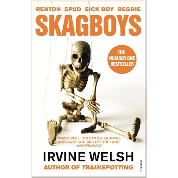 

Skagboys (Book 1). Irvine Welsh. ISBN:9780099535584